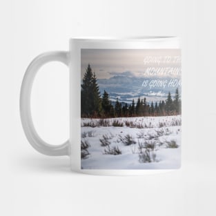 Going to the mountains 9 Mug